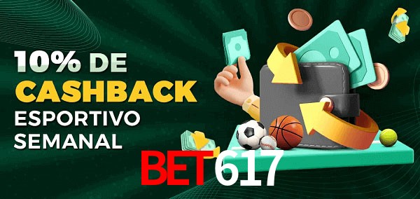 10% de bônus de cashback na Bet617